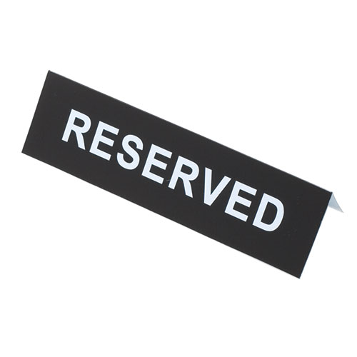 "Reserved" Signs